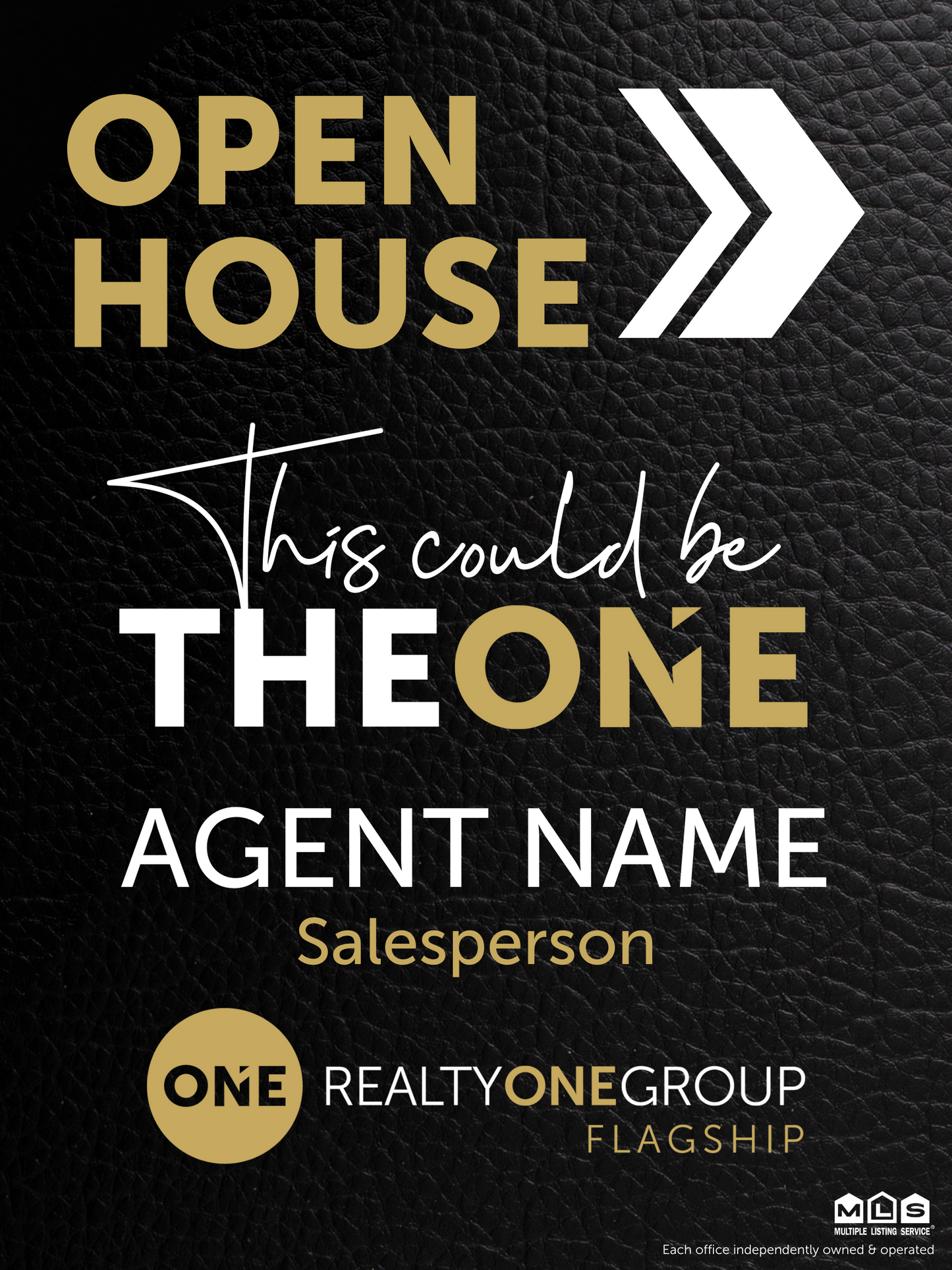 This Could Be The ONE Leather Open House Sign