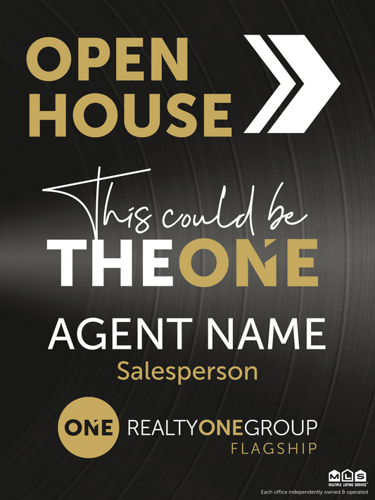 This Could Be The ONE Vinyl Open House Sign